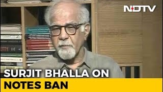 In Terms Of Tax Revenue, Notes Ban Resounding Success: Surjit Bhalla To NDTV