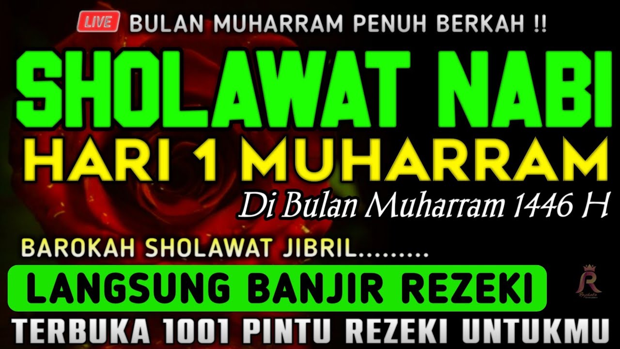 PUTAR MALAM INISHOLAWAT PENARIK REZEKI PALING MUSTAJABSholawat Nabi Muhammad SAW