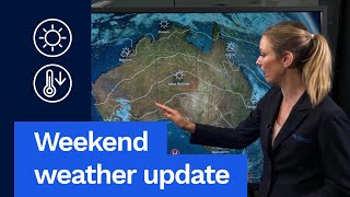 National Weather Update 24 April 2024: ANZAC day forecast.