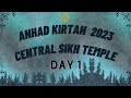 Day 1  anhad kirtan  central sikh temple singapore