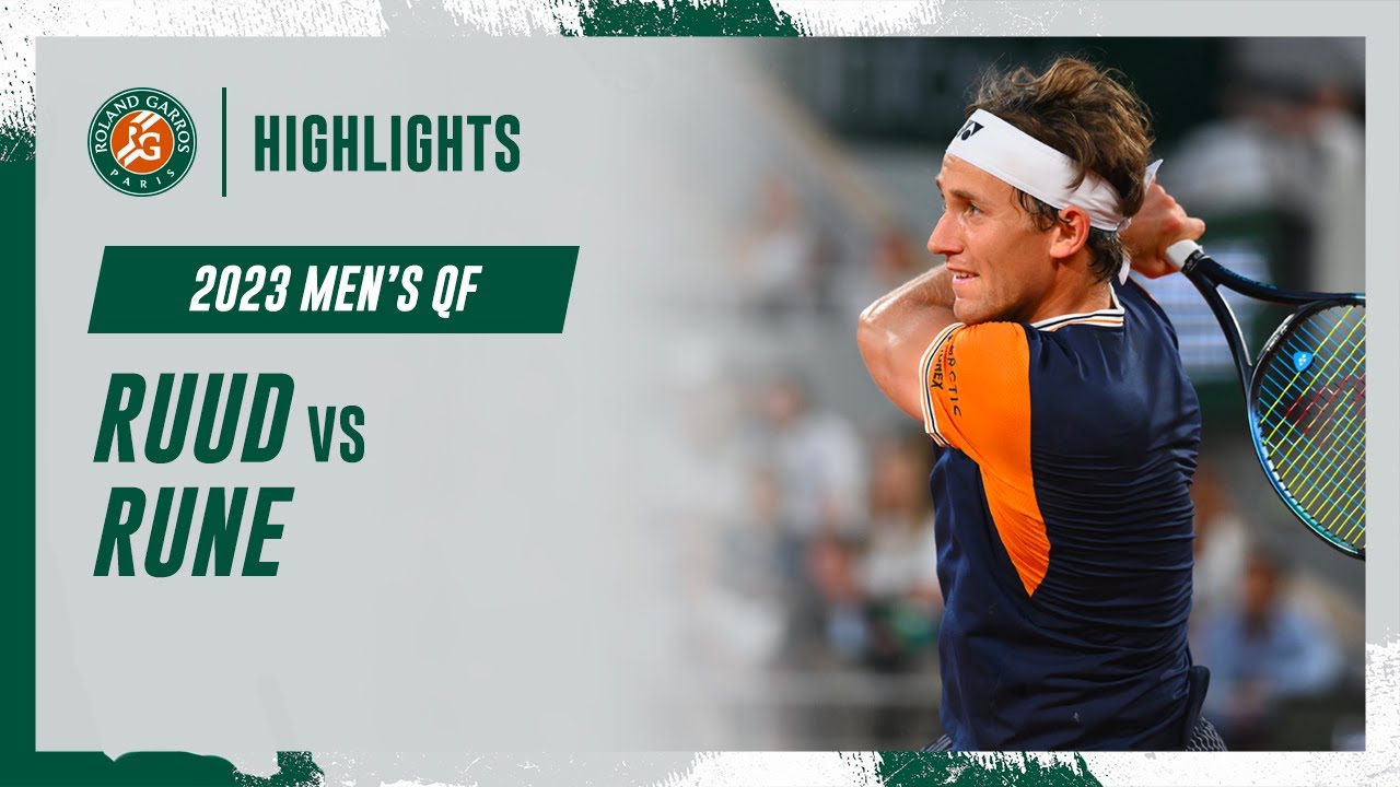 Ruud Rune Ruud vs Rune Quarter-final Highlights | Roland-Garros 2023 - YouTube