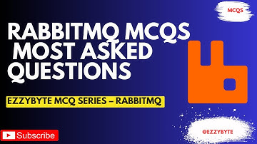 The RabbitMQ MCQ MIND-BLOWING Practice Set You Can