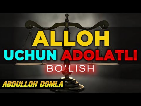 Video: Qanday Adolatli Bo'lish Kerak
