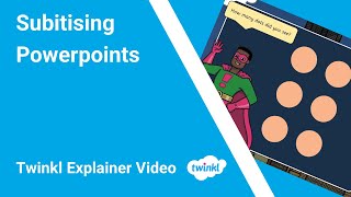 Subitising PowerPoint Explainer Video | Early Years Maths Activities