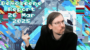 Demoscene Report 26 March 2025