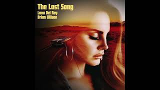 Lana Del Rey, Brian Wilson - The Last Song