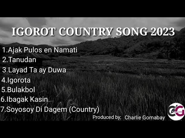 IGOROT County Music (Best of 2023) class=