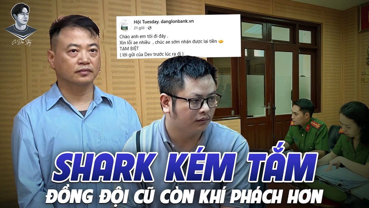 SHARK BÌNH LỘ NGUYÊN HÌNH CÁ CHẠCH. CÒN KHÔNG XANH CHÍN BẰNG ÔNG DEV “VÌ NGHĨA D.IỆT SẾP”