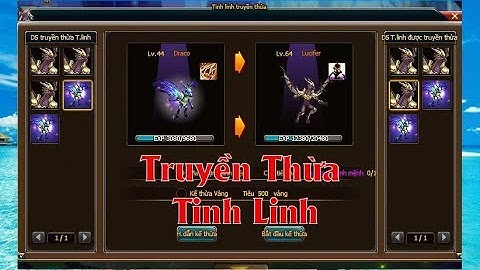 [Game] Truyền thừa tinh linh | Nguyễn Viết Xuân | Game Vua Hải Tặc