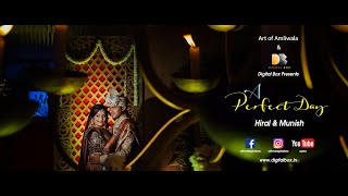 Highlight A Prefect Day Of Wedding Hiral & Munish 2019