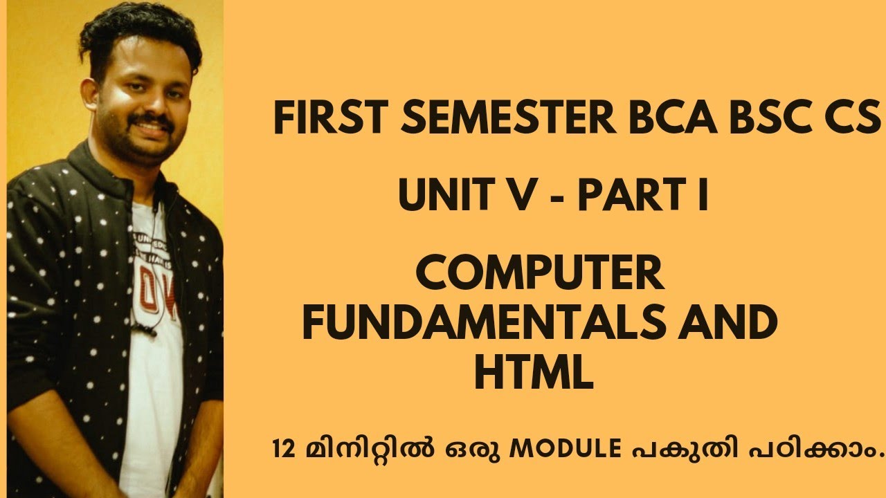 COMPUTER FUNDAMENTALS AND HTML UNIT V PART I FIRST SEMESTER BCA BSC CS ...