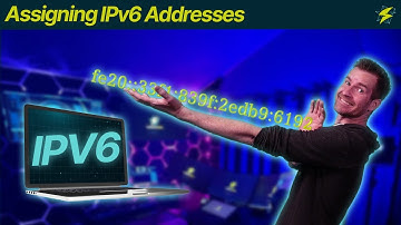 Foundations of IPv6 4-1: Assigning IPv6 Addresses