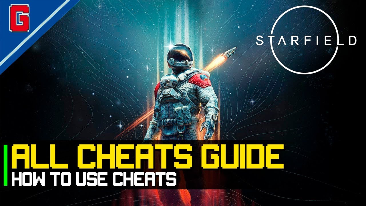 Starfield - ALL Cheats Codes (Infinite XP, Money, Godmode) 