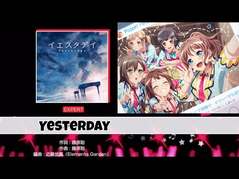 Yesterday By Poppin'Party [Expert Clear] - BanG Dream! Girls Band