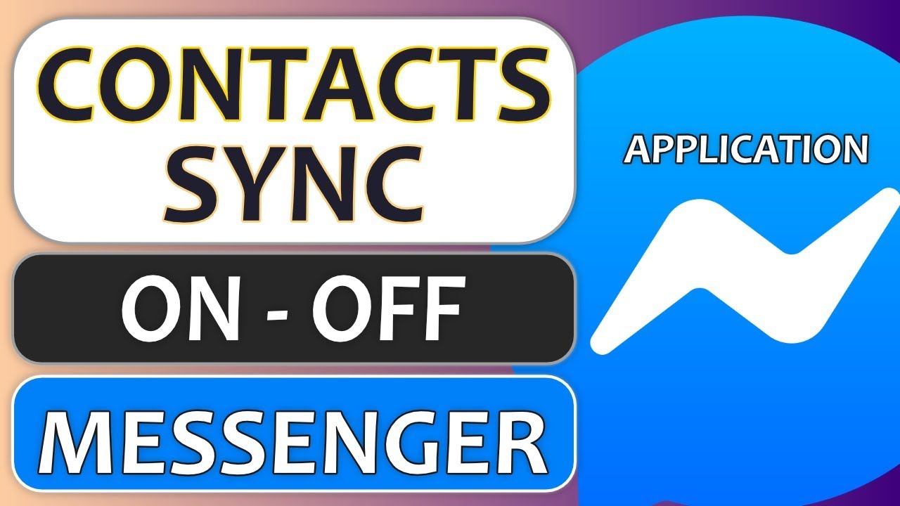 phone-contacts-sync-on-messenger-how-to-turn-on-off-youtube