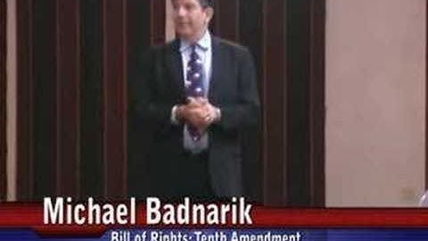 10th Amendment - Michael Badnarik Bill of Rights Class