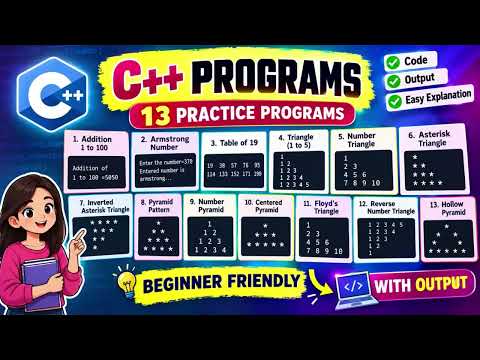 13 Important C++ Programs for Beginners |With Output & Explanation
