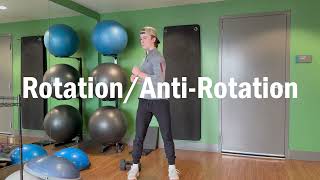 Rotation/Anti-Rotation -- Foundational Movement Patterns