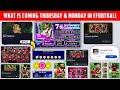 What Is Coming On Thursday And Monday In eFootball 2024 Mobile | V.3.5.0 Update & Free Coins