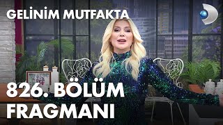 Gelinim Mutfakta 826. Fragmanı - Songül Karli Resimi