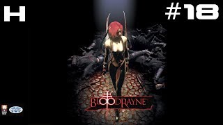 BloodRayne Walkthrough Part 18 [PC]