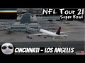 Cincinnati to Los Angeles, PMDG 777 [NFL Tour 21, Super Bowl] [P3D] [VATSIM]