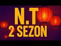 N.T - 2 sezon