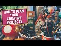 How to plan your creative projects  addressing overwhelm and perfectionism alongside practical tips