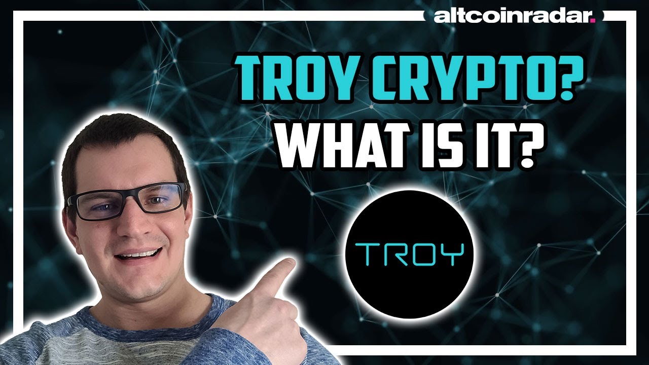 What is TROY Crypto? TROY Crypto for Absolute Beginners
