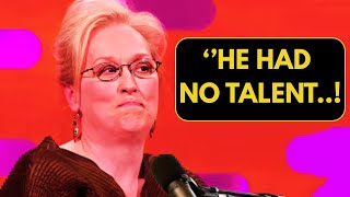 At 76, Meryl Streep Names The Six Actors She Hated The Most