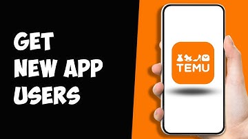 How To Get New App Users on Temu (Working Method)