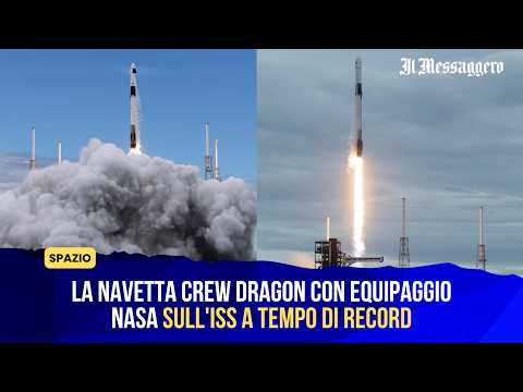 Video La navetta Crew Dragon con equipaggio Nasa sull'ISS a tempo di record