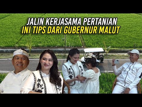 JALIN KERJASAMA PERTANIAN | INI TIPS GUBERNUR MALUT AGAR BADAN TETAP RAMPING DAN AWET MUDA