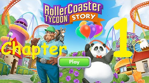 RollerCoaster Tycoon® Story Chapter 1 Complete