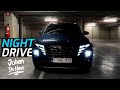 HYUNDAI TUCSON NIGHT DRIVE