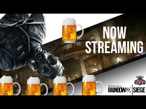 SLG plays Rainbow Six Siege Drunk/Kevins 21st Bday  @SecondLifeGaming