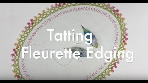 Tatting - Fleurette Edging