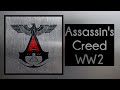 Assassin's Creed WW2 (Unofficial Theme)