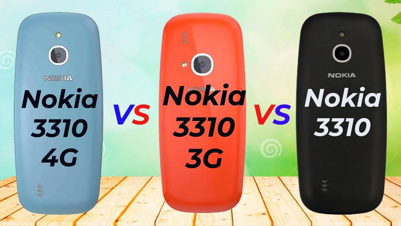 Nokia 3310 4G VS Nokia 3310 3G VS Nokia - YouTube