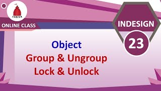 InDesign - 23 - Group - Lock