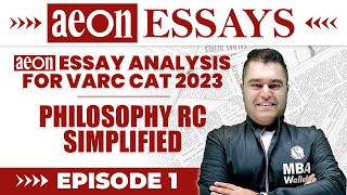 Aeon Essay Analysis for CAT 2023 VARC | Episode 1