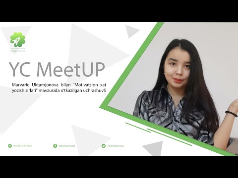 Marvarid Uktamjonova bilan "Motivatsion xat yozish sirlari" mavzusida  YC MeetUPning navbatdagi soni