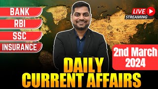 2nd March 2024 Current Affairs Today | Daily Current Affairs | News Analysis Kapil Kathpal