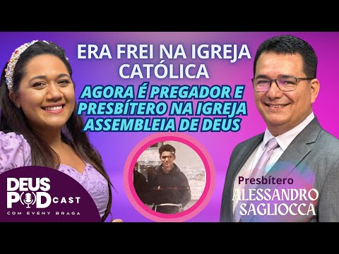 EX FREI. O QUE FEZ ELE LARGAR A BATINA? DEUS PODCAST EP15 #15