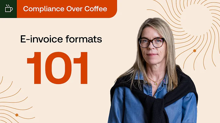 Compliance Over Coffee | E-invoice formats 101