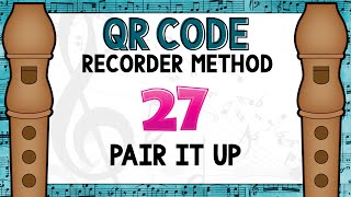QR Code Recorder Method- Pair it Up