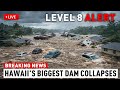 1 MINUTE AGO Wahiawa Dam Collapses Hawaii Is Sinking Faster Than Ever