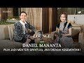 Daniel Mananta Pilih Jadi Menteri Spiritual Jika Dikasih Kesempatan! | The Lounge #2