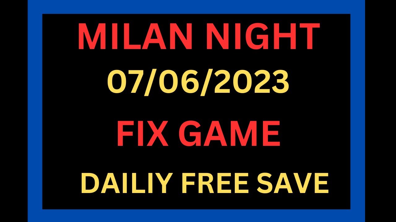 milan night fix game seva | matka game milannightchart |