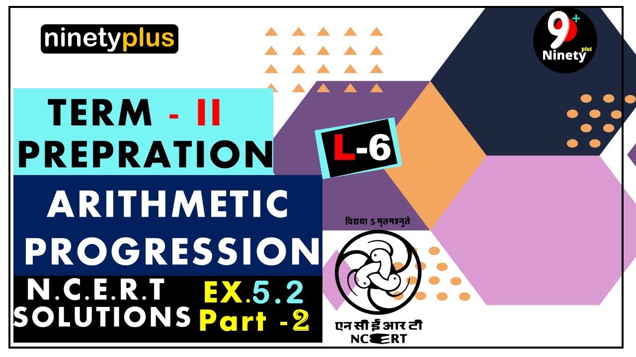 Class 10 | Arithmetic Progression | NCERT Ex 5.2 | Part 2 - YouTube